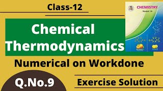 Famous Class 12 - Chemical Themodynamics ( Q. 9 ) # Topicwise Exercise Question with Solution # Wealth