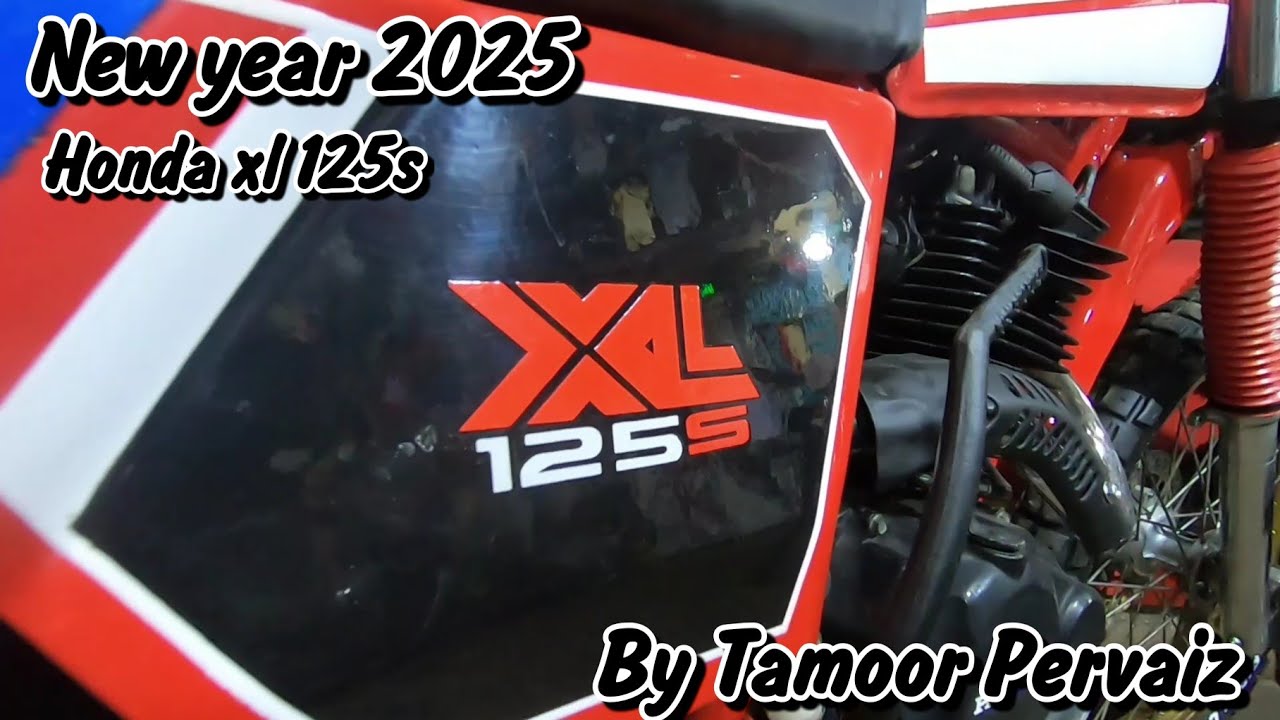 New year 2025 Special \Honda xl125s Restored n Upgrade | By Tamoor Pervaiz where the journey Begins