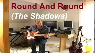 Video thumbnail of "Round And Round (The Shadows)"