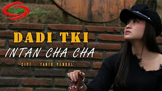 Dadi Tki - Intan Cha Cha   Full Hd  