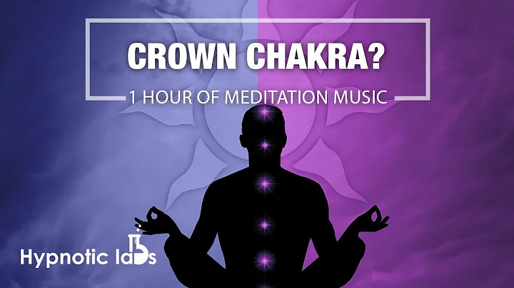 One Hour of Crown Chakra Meditation Music (Include...