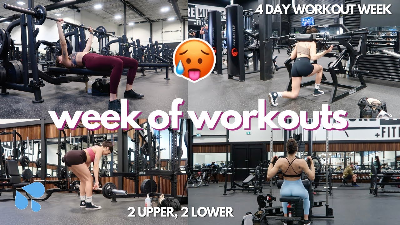 FULL WEEK OF WORKOUTS | 4 day workout split, 2 upper body days + 2 ...