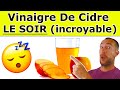 Voici pourquoi prendre du vinaigre de cidre avant de se coucher