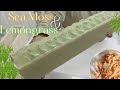 How I Make My Sea Moss and Lemongrass Soap, Sea Moss benefits, Sea Moss Gel