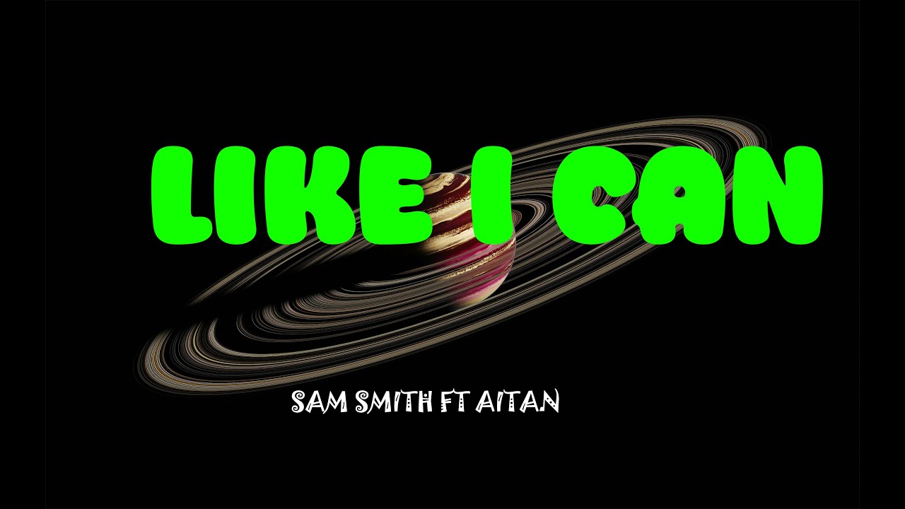 Sam Smith - Like I Can (Letra/Lyrics) ft. Aitana - YouTube