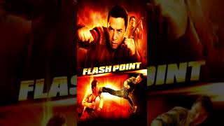 Flash Point 2007 Movie Review