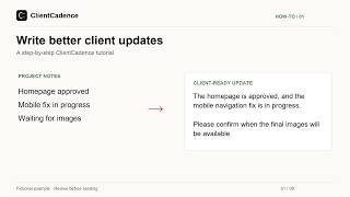 How to Write a Clear Client Update with ClientCadence | Step-by-Step Tutorial