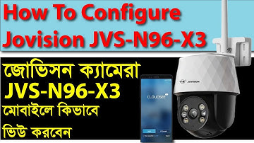How To Configure Jovision JVS-N96-X3 || Jovision JVS-N95-X3 WiFi IP Camera CloudSee  Configuration
