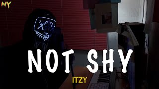 ITZY (있지) - 'Not Shy' COVER by imfromny