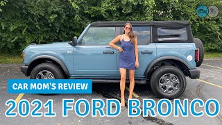 2021 Ford Bronco, Back and Better Than Ever! | CAR MOM TOUR