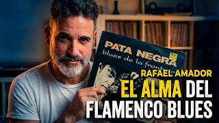 Rafael Amador y Pata Negra: El alma blusera que revolucionó el flamenco #blueseria