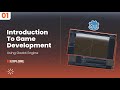 1- Introduction to Game Development