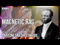 Baritone Sax Sheet Music: How to play Magnetic Rag by Scott Joplin