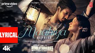 Maahiya Reprise(Lyrical): Rohit Saraf,Pratibha | Akashdeep,Pooja,Alok,Lavraj| The Revolutionaries