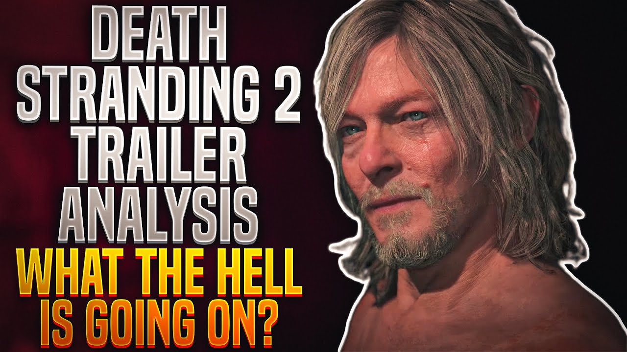 Small Details Only Hardcore Fans Notice In The Death Stranding 2 Trailer