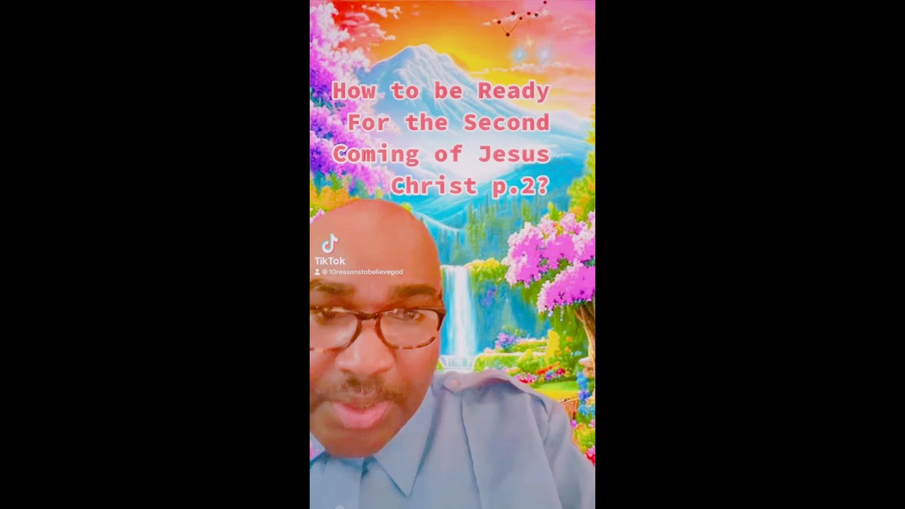 How to be Ready for the second Coming of Jesus Christ? - YouTube