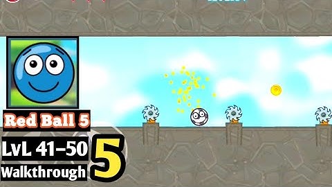 Red Ball 5 Gameplay lvl 41-50 Walkthrough Part 5 (ios,Android)