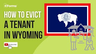 Wyoming Eviction Process - Easy Instructions