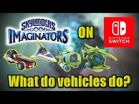 Skylanders Imaginators on Nintendo Switch - What do Vehicles from Superchargers do?
