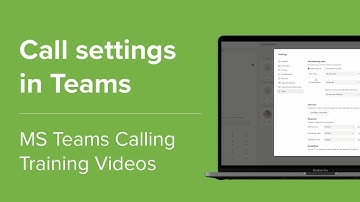 Call settings - Microsoft Teams Training