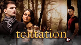 La Suite de Trop - Twilight, chapitre 2 : Tentation