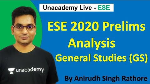 ESE Prelims 2020 Paper Analysis | GS | Anirudh Singh Rathore