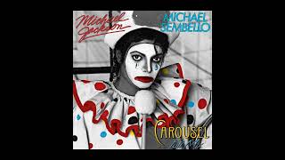 Michael Jackson - Carousel (feat. Michael Sembello) (Füll Mix Version) (NO A.I cover)