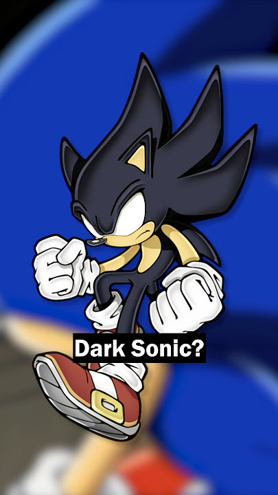 The OBSESSION With Dark Sonic #sonic #sonicthehegdehog #shorts