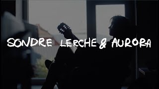 Sondre Lerche - Alone In The Night (feat. AURORA) - Official Video chords