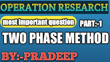 Two phase simplex method in hindi by Pradeep sir