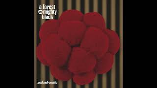 A Forest Mighty Black -- Duel With A So(u)l