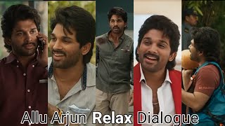 Allu Arjun Relax Dialogue Status Ala Vaikunthapurramuloo Movie Status WhatsApp Status Mr Nadeem 143