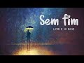 Sem Fim (Lyric Video) - Álbum Oficial dos Jovens de 2020 - “Irei e Cumprirei”