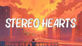 Stereo Hearts - Gym Class Heroes (Lyrics) ft. Adam Levine, One Direction, Ruth B.,...