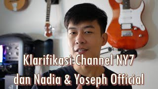 Klarifikasi Channel NY7 dan Nadia & Yoseph 