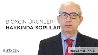 Bioxcin Ürünleri Ile Ilgili Soruları Prof. Dr. Murat Türkoğlu Yanıtlıyor