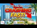 Top 10 Florida Cities Where Condo Prices Are Crashing Fast in 2026