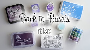 Back To Basics: Ink Pads | The Card Grotto