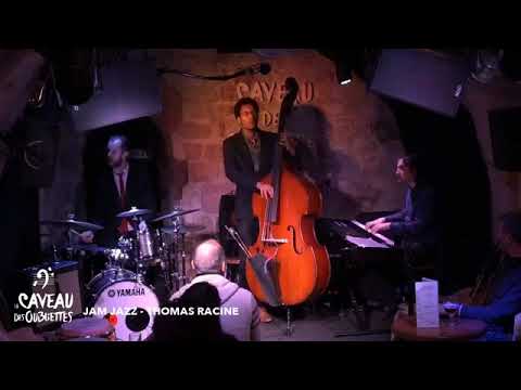 Thomas Racine Trio CAVEAU DES OUBLIETTES 12:2019 - YouTube