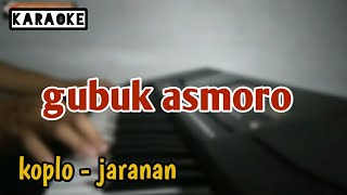 gubuk asmoro karaoke koplo jandhut