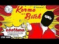 Karma is a Bitch | Echarikkai | Lyric Video | Sarjun KM | Sundaramurthy KS | Sathyaraj | Varalakshmi