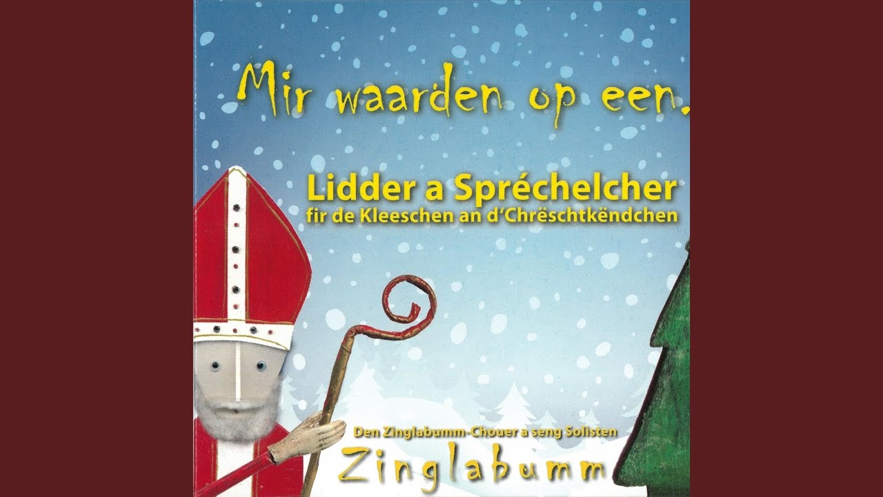 Léiwe Kleeschen, gudde Kleeschen - YouTube