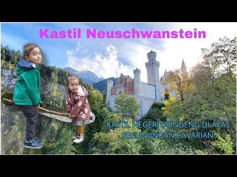 Video: Kastil Dongeng Jerman Neuschwanstein