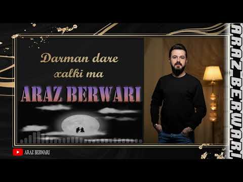 ئاراز بەرواری دەرمان دارێ خەلکێ مە      