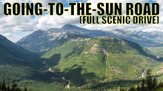 Full Drive | Going-to-the-Sun Road In Glacier National Park by Anna D and Adam 174 views 1 month ago 1 hour, 10 minutes