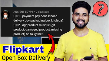 Flipkart Open Box Delivery Related Issues, Problem & Solution ⚡Open Box Delivery Flipkart⚡ (Hindi)