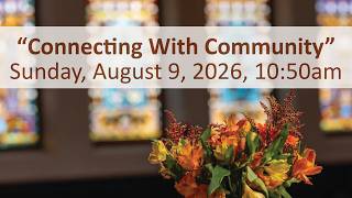 Connecting with Community (08-09-26)