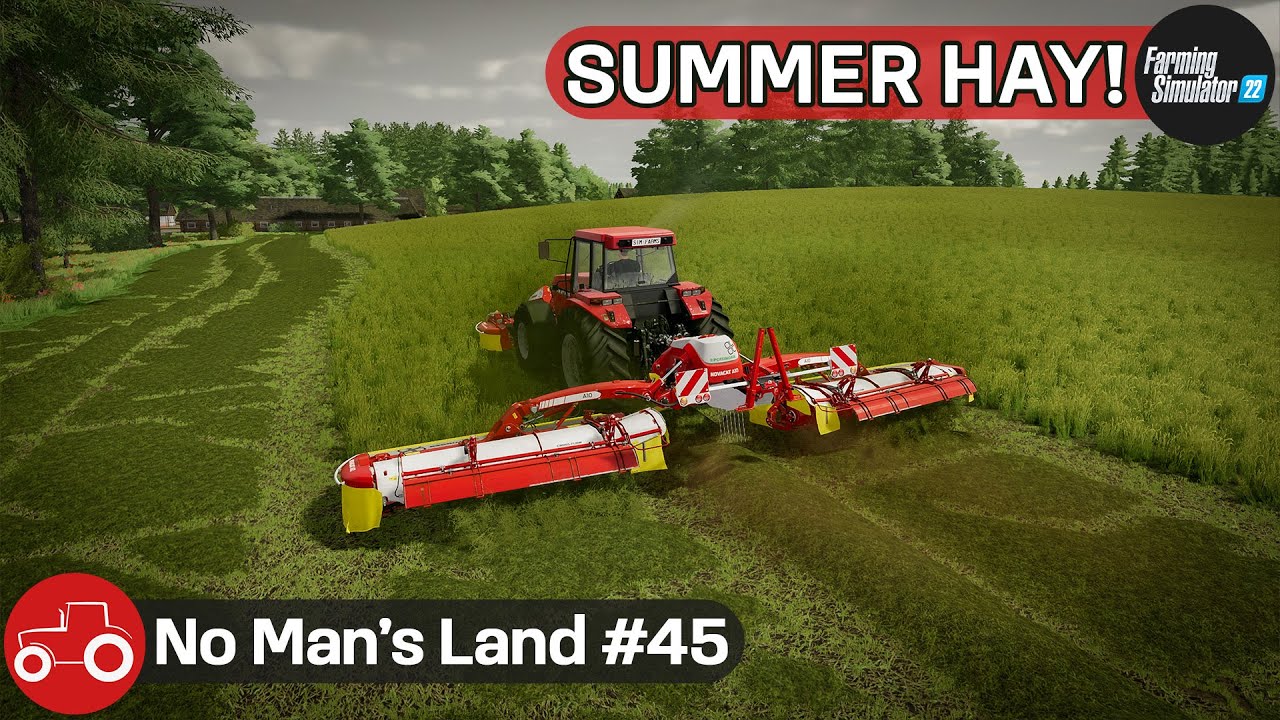 Mowing Grass For Hay, Harvesting Oats & Baling Straw No Man's Land 45 FS22 Timelapse