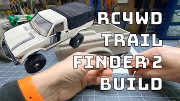 Full Build - RC4WD Trail Finder 2  - Pardonmyn00b