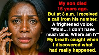 Famous My son died 15 years ago. But at 3 a.m. his number called me… and when I answered… Wealth
